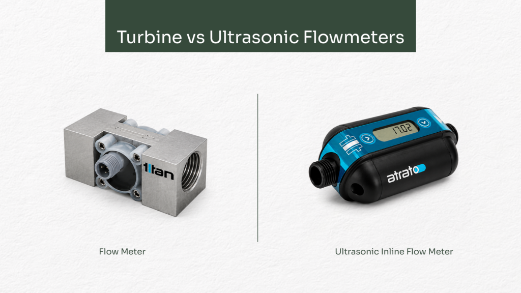 Turbine Vs. Ultrasonic Flowmeters